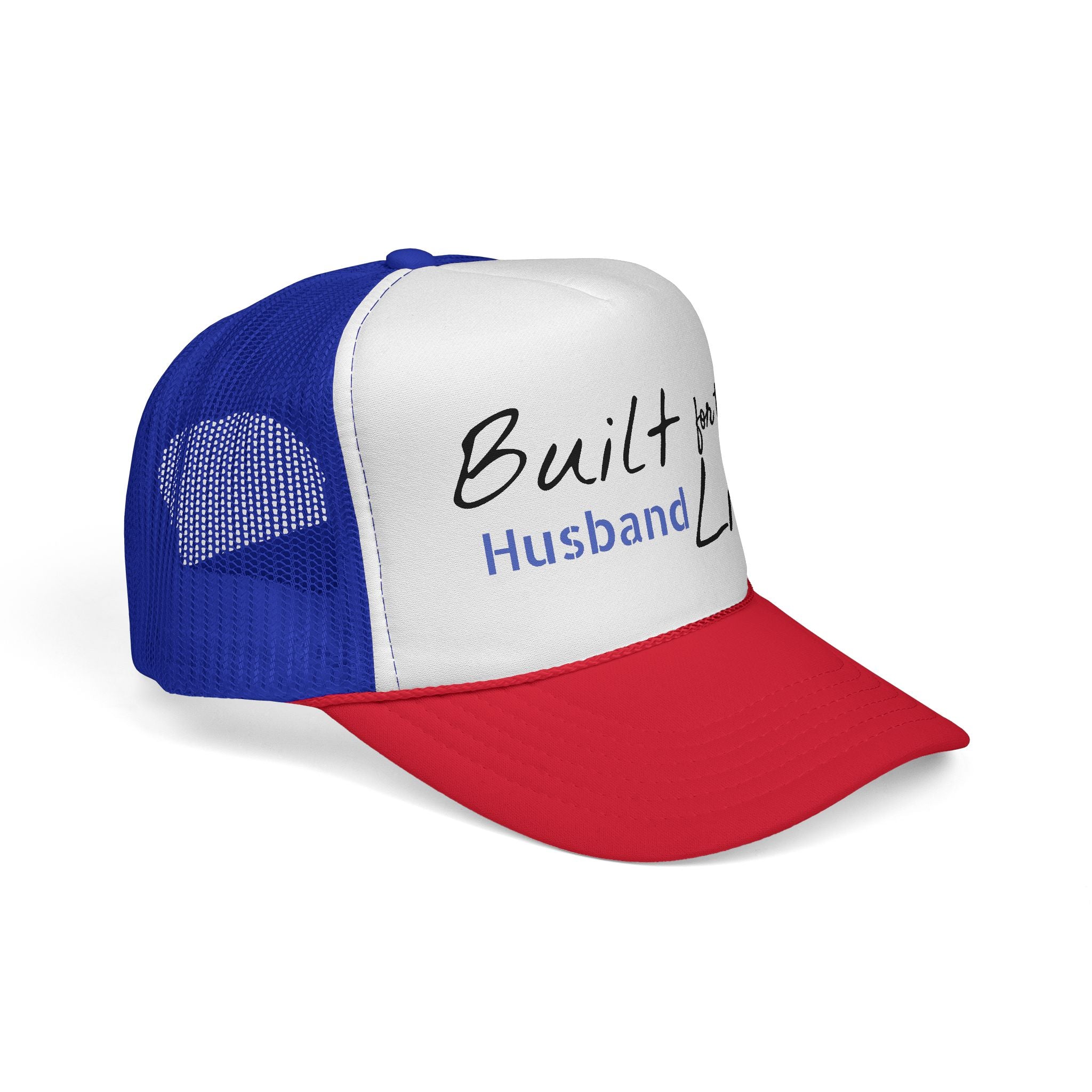 Built for this Life™ Husband Trucker Cap