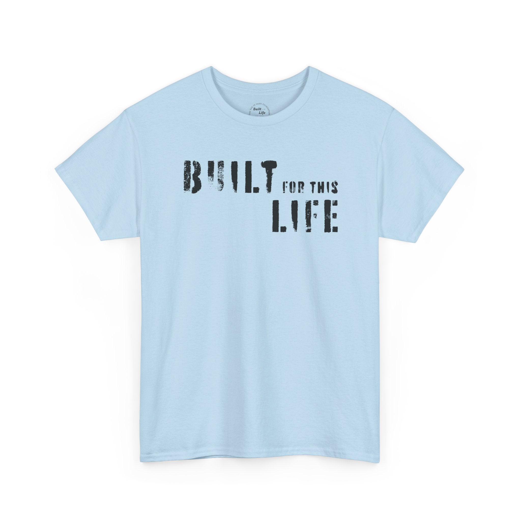 Built for this Life™ Faded Letter Design Unisex Heavy Cotton Tee