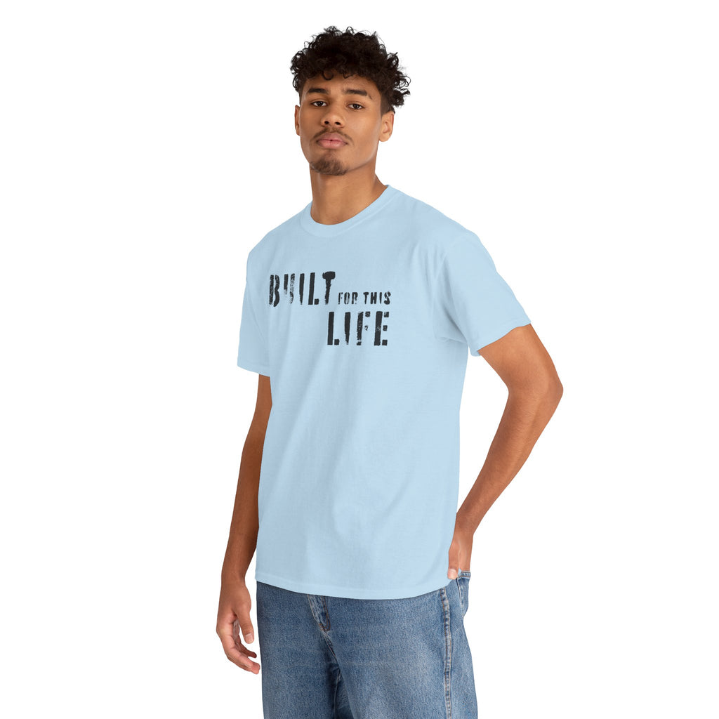 Built for this Life™ Faded Letter Design Unisex Heavy Cotton Tee