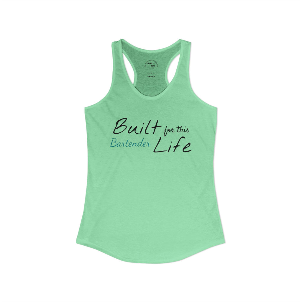 Built for this Life™ Bartender Woman's Tank Top