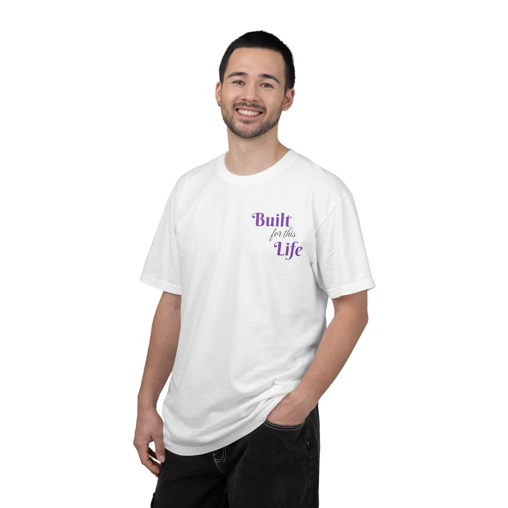 Built for this Life™ T-shirt