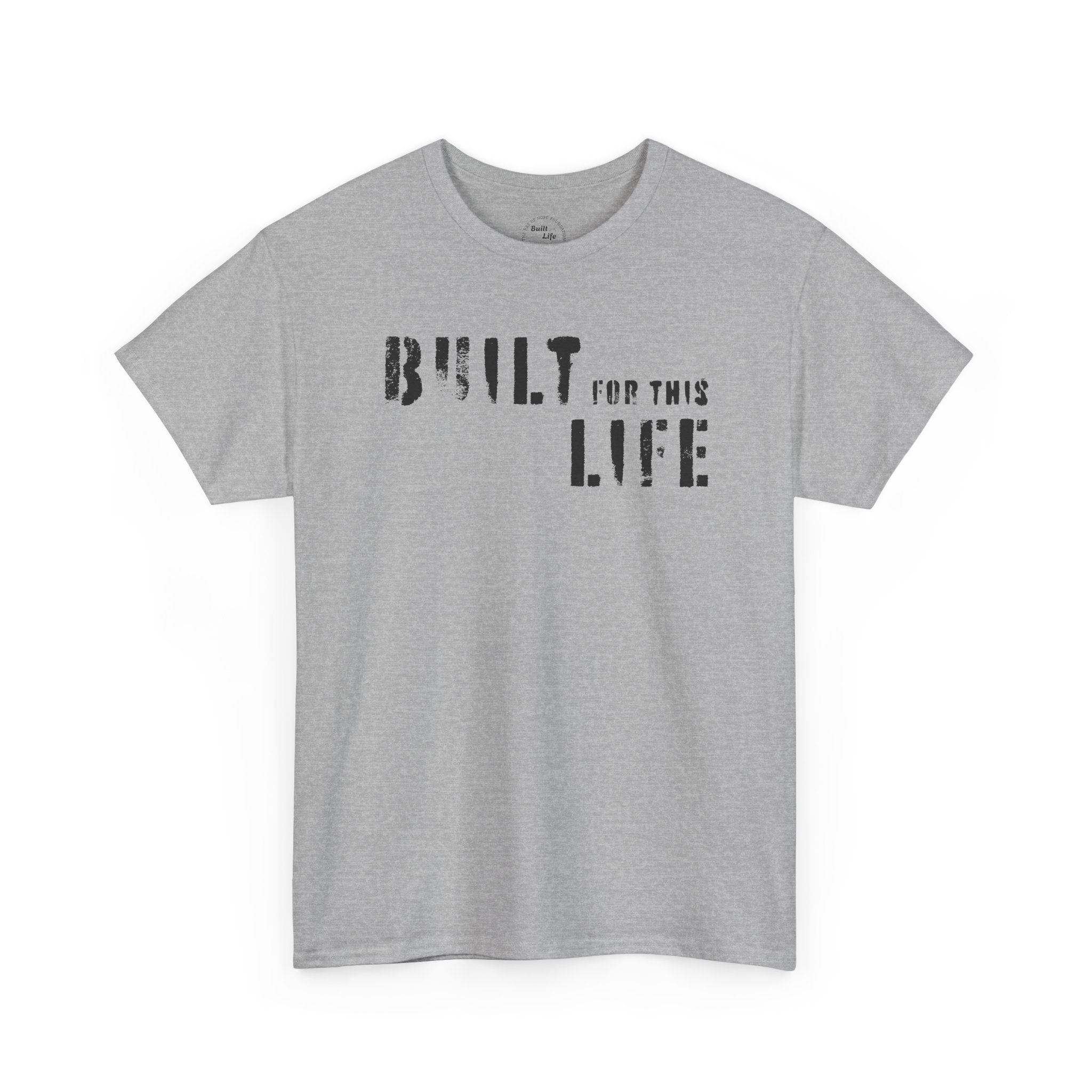 Built for this Life™ Faded Letter Design Unisex Heavy Cotton Tee