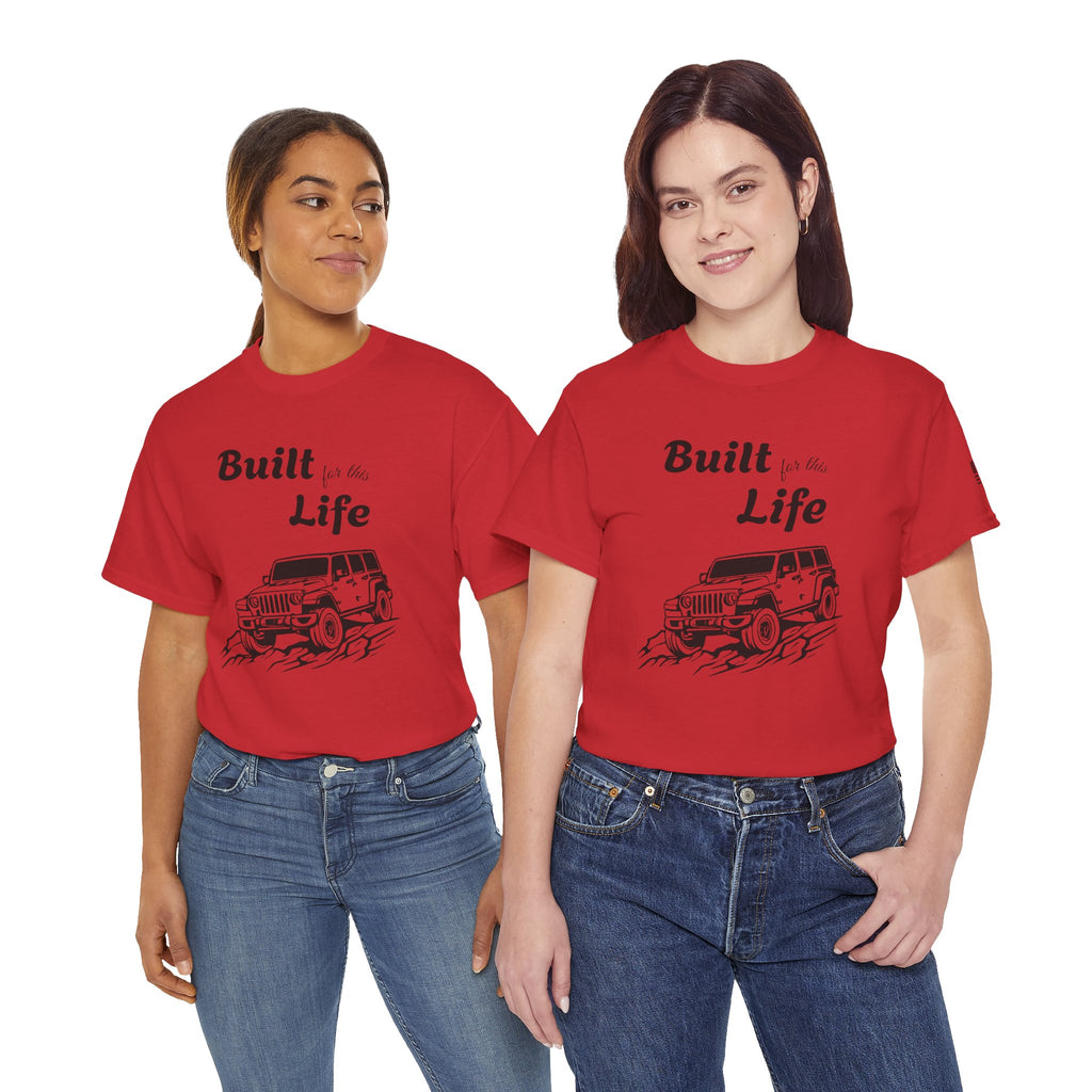 Built for this Life™ Jeep Lover Unisex Heavy Cotton Tee