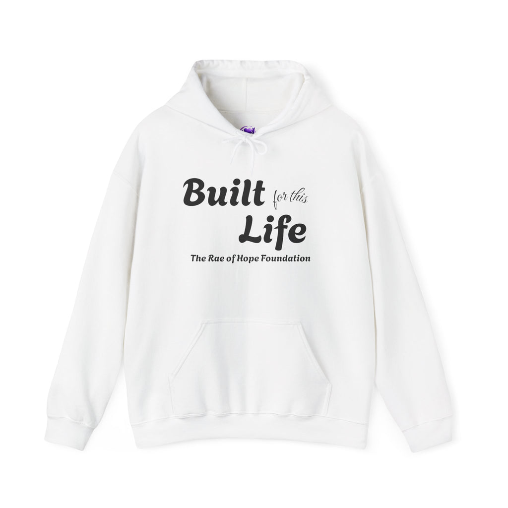 Built for this Life™ Hooded Sweatshirt